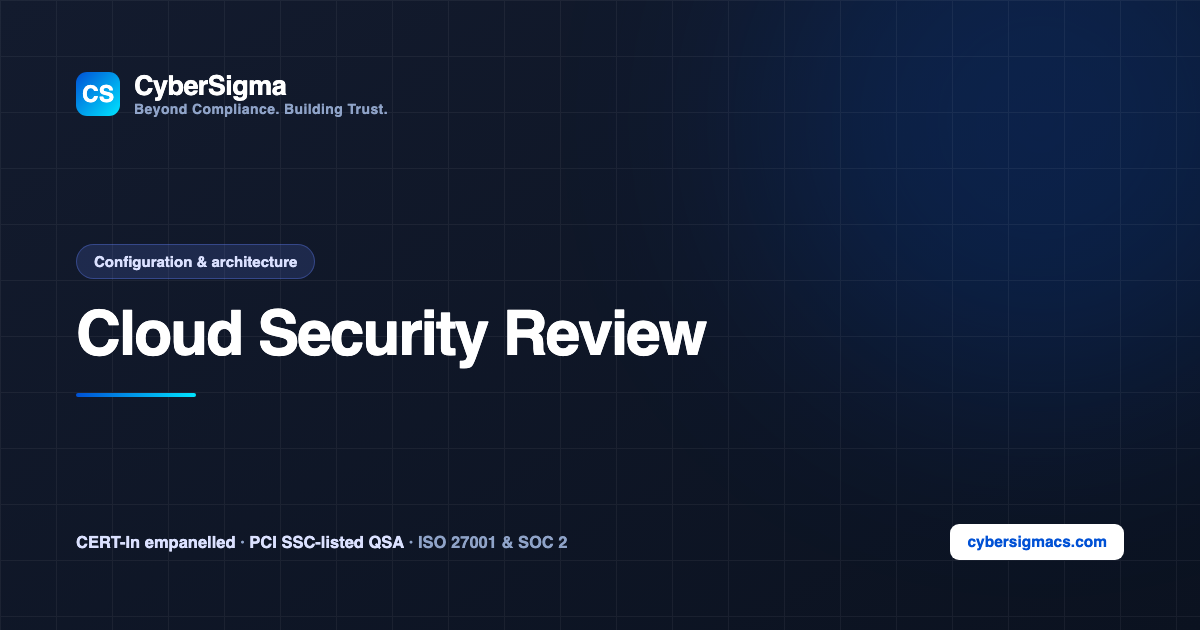 Cloud Security Testing — AWS, Azure & GCP | CyberSigma
